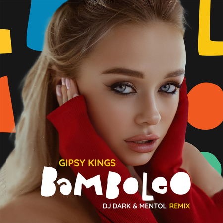 Dj Dark & Mentol x Gipsy Kings - Bamboleo (Extended)