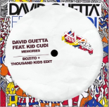 David Guetta feat. Kid Cudi - Memories (Bozito & Thousand Kids )