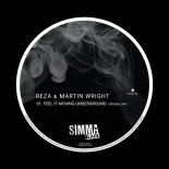 Reza & Martin Wright - Feel It Moving Underground (Original Mix)