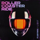 ItaloBrothers & LIZOT - Rollercoaster Ride