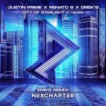 Justin Prime & Renato S Feat. Heleen - City of Starlight (EMKR Remix)