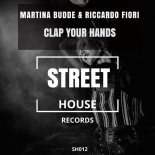Martina Budde & Riccardo Fiori - Clap Your Hands (Extended Mix)