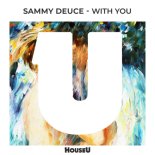 Sammy Deuce - With You (Extended Mix)