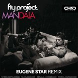 Fly Project - Mandala (Eugene Star Radio Edit)