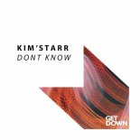 Kim'Starr - Don't Know (Extended Mix)