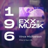 Vince Michaelson - Price Is Your Life (Original Mix)