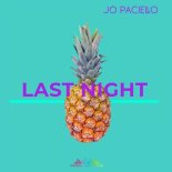 Jo Paciello - Last Night (Original Mix)