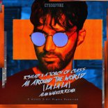 R3HAB & A Touch Of Class - All Around The World (La La La) (Alan Walker Extended Remix)