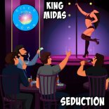 King Midas - Seduction (Original Mix)