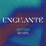 YouNotUs & Willy William - Enchanté (Skytech Extended Remix)