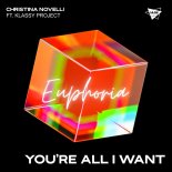 Christina Novelli Feat. Klassy Project - You're All I Want