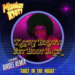 Kathy Brown & Jet Boot Jack - Thief In The Night