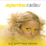 September - Satellites (DJ Safiter remix) [radio edit]