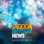 Jagoda & Brylant , NEWS - Magiczne Święta (Radio Edit)