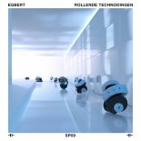 Egbert - Rollende Technodingen (Original Mix)