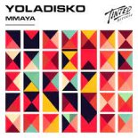 YolaDisko - Mmaya (Original Mix)