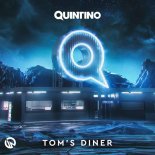 Quintino - Tom's Diner (Extended Mix)