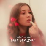 Alexa Cappelli - Last Christmas (Radio Edit)
