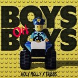 Tribbs feat. Holy Molly - Boys oh Boys (Radio Edit)