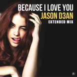 Jason D3an - Because I Love You