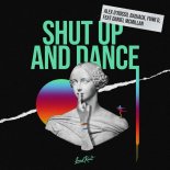 Alex D´Rosso, Badjack & Funk D Feat. Daniel McMillan - Shut Up and Dance