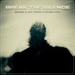 RENNS X JAY FROG X FR3SH TRX - Break the Silence (Original Mix)