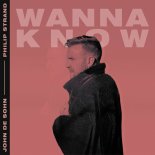 John de Sohn & Philip Strand - Wanna Know