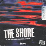 Glen Power feat. Badscandal - The Shore