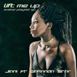 Jiani Feat. Wakanda Star - Lift Me Up (Anti Hero Remix)