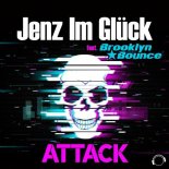 Jenz Im Glueck Feat. Brooklyn Bounce - Attack (Extended Mix)