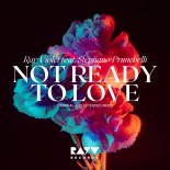 Ray Violet, Stephano Prunebelli - Not Ready To Love (Extended Mix)