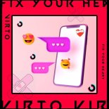 VIRTO - Fix Your Heart