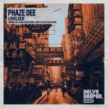Phaze Dee - Lovelock (Chris Fry Delve Deep Remix)