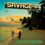 SAVAGE-44 - Absolute success