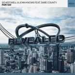Scheffwell & John Knows Feat. Dare County - Far I Go (Extended Mix)