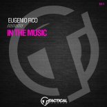 Eugenio Fico - In The Music (Original Mix)