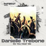 Danielle Trebone - Do You Hear Me (Original Mix)