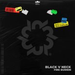 Black V Neck - Fire Burnin (Original Mix)
