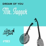 Mr. Jazzek - Dream of You (Club Mix)