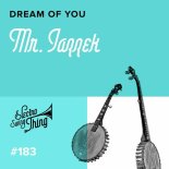 Mr. Jazzek - Dream of You