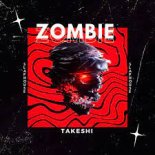 Takeshi, Diana Astrid - Zombie