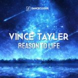 Vince Tayler - Reason To Life