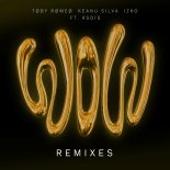 Toby Romeo, Keanu Silva & IZKO Feat. Asdis - WOW (MorganJ Remix)