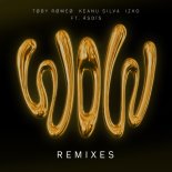 Toby Romeo, Keanu Silva & Izko Ft. Asdis - WOW (Toby Romeo Extended VIP Mix)