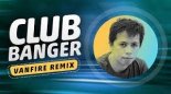KATY PERRY FT. VANFIRE - LAST FRIDAY NIGHT (CLUB BANGER REMIX 2022 BOOTLEG)