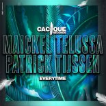 Maickel Telussa, Patrick Tijssen - Everytime (Original Mix)