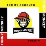 Tommy Boccuto - Pushin (Original Mix)