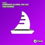 Corrado Alunni & Din Jay - The Power (Original Mix)