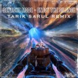 Depeche Mode - Enjoy The Silence (Tarik Sarul Remix)