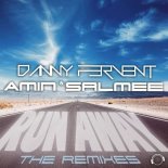 Danny Fervent & Amin Salmee - Run Away (Mike Van Fabio Extended Remix)